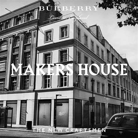 burberry makers house london w1d 4at|BURBERRY AND 1 MANETTE STREET THE NEW .